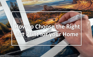 choosing an art print for your home